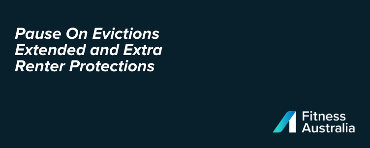 Pause On Evictions Extended and Extra Renter Protections